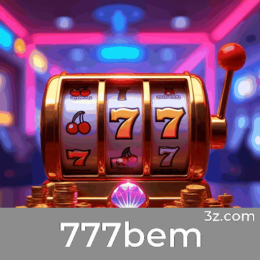 777bem: Confiável e Profissional em Apostas